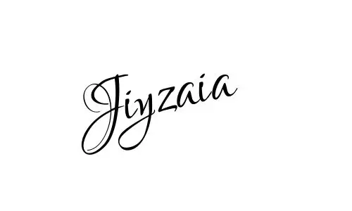 Jiyzaia name signature