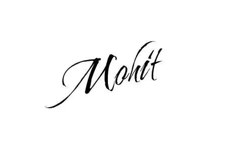 Mohit name signature