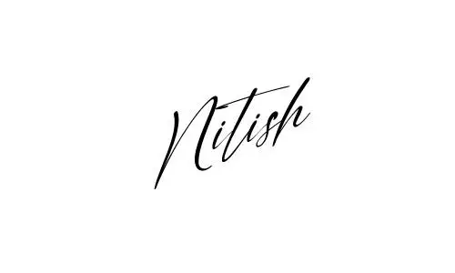Nitish name signature