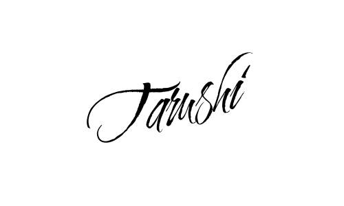 Tarushi name signature